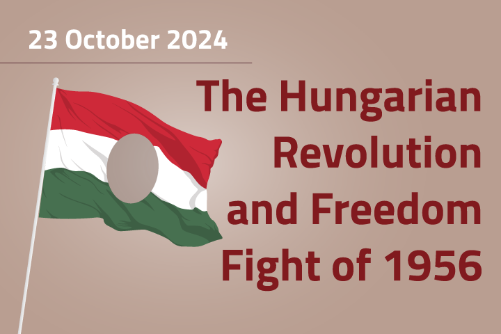 The Hungarian Revolution and Freedom Fight of 1956, 23 October 2024