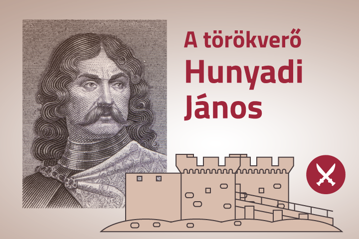 A trkver Hunyadi Jnos